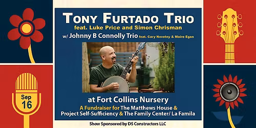 Tony Furtado Trio w\/ Johnny B Connolly Trio