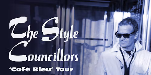 The Style Councillors 'Caf\u00e9 Bleu' Tour