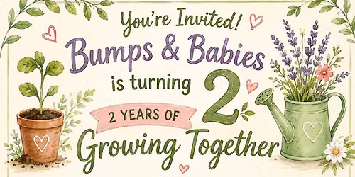Bumps & Babies 2 Year Celebration