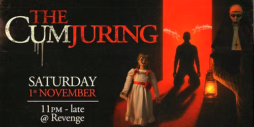 The Cumjuring @ Revenge