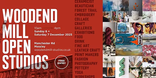 Open Studio Weekend at Woodend Mill, Mossley