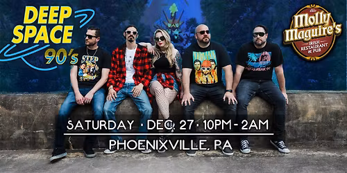 Deep Space 90s at Molly Maguire's