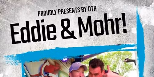 Eddie & Mohr at Donna\u2019s Tavern