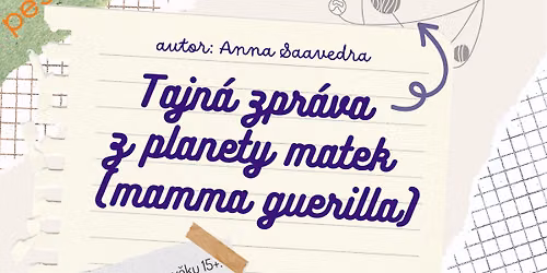 Tajn\u00e1 zpr\u00e1va z planety matek 