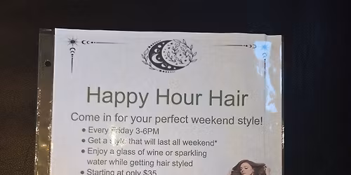 Happy Hour Hair