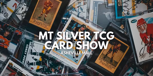 MT Silver TCG Card & Collectibles Show