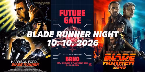 Blade Runner Night \/ Future Gate 2026 