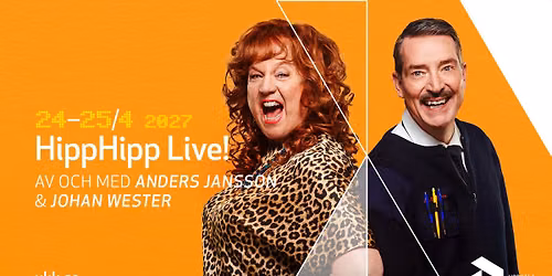 HippHipp Live! • 24–25/4 2027 • Uppsala Konsert & Kongress