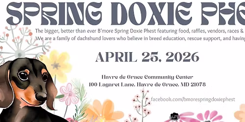 B'more Spring Doxie Phest 2026
