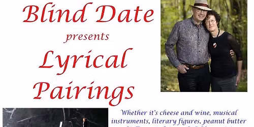 Blind Date presents Lyrical Pairings