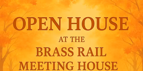 \u2728\ud83c\udf42 Fall Open House at The Brass Rail Meeting House \ud83c\udf42\u2728