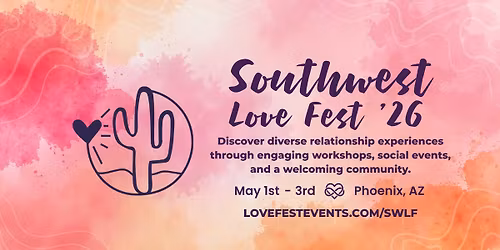 Southwest Love Fest 2026