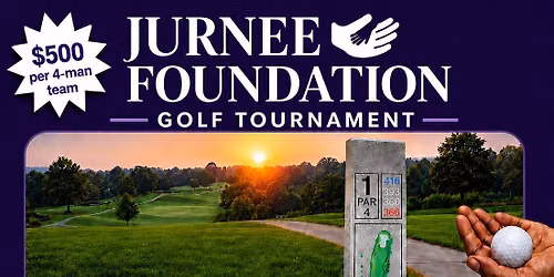 Jurnee Foundation Golf Tournament