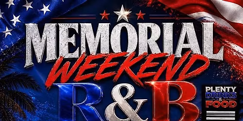 Memorial Weekend R&B Boat Party!