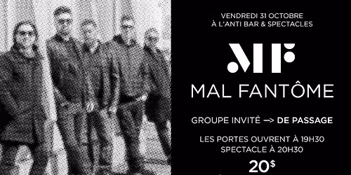 Mal Fantome et De Passage \u00e0 L'Anti Bar & Spectacles