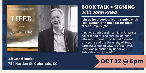 Book Talk + Signing with John Rhea: "Lifer"