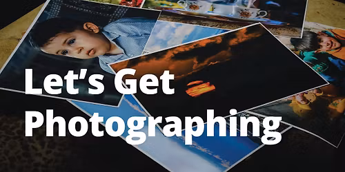 \ud83d\udcf8 Let\u2019s Get Photographing