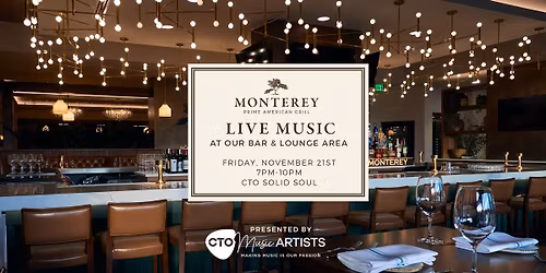 CTO Solid Soul at Monterey Grill