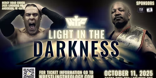 Wrestling Theology presents Light in the Darkness 2025