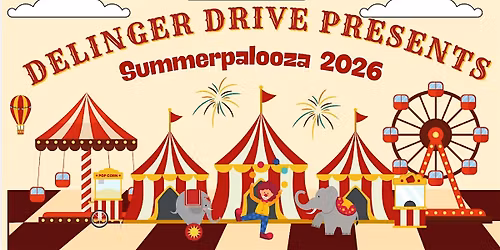 Delinger's Summerpalooza
