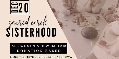 Sacred Sisterhood Circle - New Moon & Winter Solstice Circle