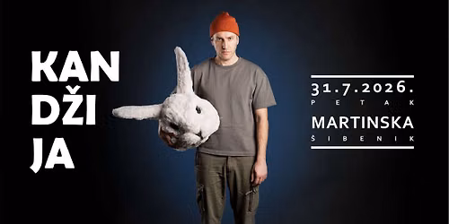 Koncert: Kand\u017eija na Martinskoj, 31. srpnja u \u0160ibeniku