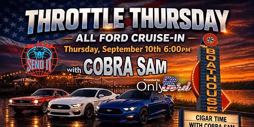 Throttle Thursday with Cobra Sam & OnlyFord