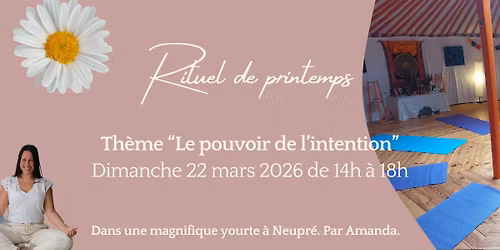 Rituel de printemps | Le pouvoir de l'intention
