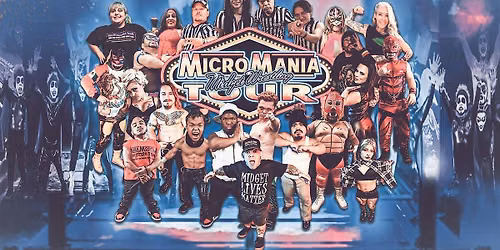 MicroMania Midget Wrestling: Oregon City, OR at Elks Lodge #1189