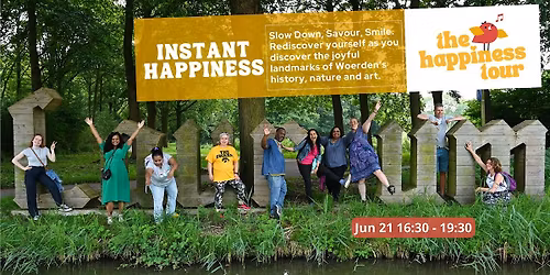 Instant Happiness  - The Happiness Tour - Woerden