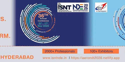 15th International Symposium of NDT in Aerospace and 36th Annual NDT Conference by ISNT