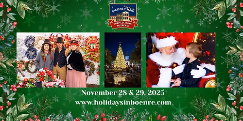 Dickens on Main 2025 in Boerne, Texas!