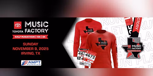 2025 Toyota Music Factory Half Marathon, 10K & 5K