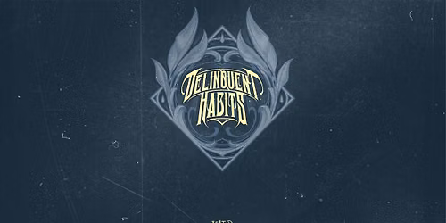  Delinquent Habits \/\/ Graz \/\/ ppc