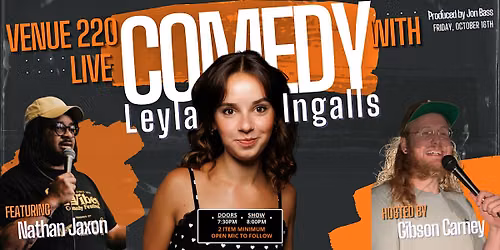 Comedy Night at Venue 220 with Leyla Ingalls (10\/16)