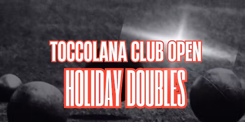 Open Holiday Doubles Bocce Tournament