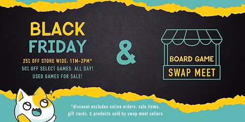 Black Friday & Swap Meet 2025!