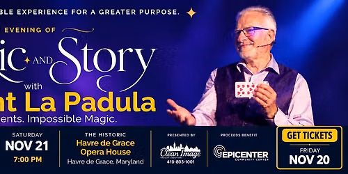 Vincent La Padula: An Evening of Magic & Story \u2014 Friday, Nov. 20
