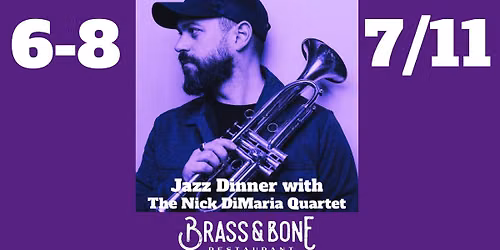 Jazz Dinner with Nick DiMaria (7\/11)