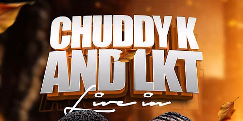 Chuddy K & LKT Live in Colchester