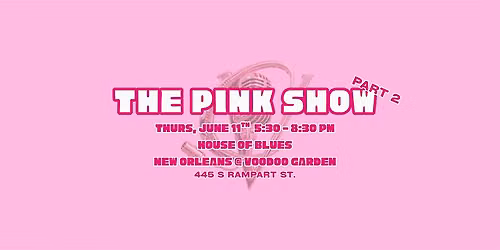 The Pink Show (Part 2)