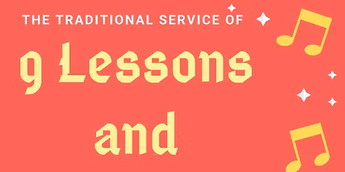 9 Lessons and Carols