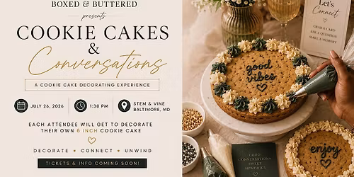 Cookie Cakes & Conversations