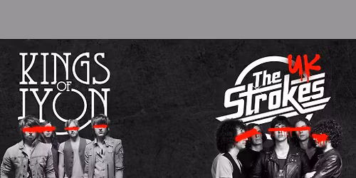 Kings of Leon and The Strokes LIVE tributes at Camp and Furnace