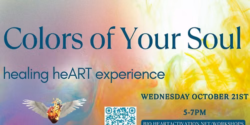 Colors OF Your Soul; healing heART experience