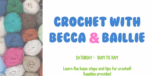 Crochet with Becca & Baillie