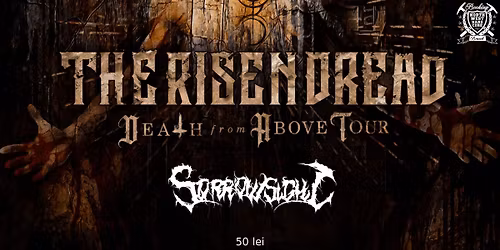 The Risen Dread(IE) + Sorrowsight(RO) 
