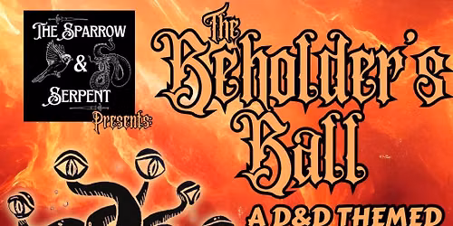 The Beholder\u2019s Ball