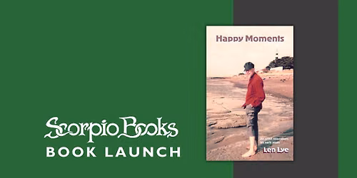 Book Launch | Happy Moments by Len Lye