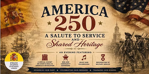 America 250: A Salute to Service & Shared Heritage